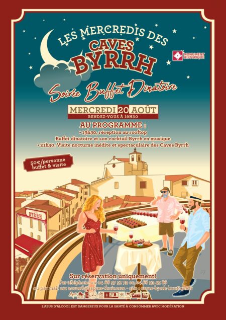 LES MERCREDIS DES CAVES BYRRH - 20 août - Soirée Buffet dinatoire
