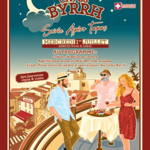 1. LES MERCREDIS DES CAVES BYRRH- Soirée Apéro Tapas Festive - MERCREDI 01 JUILLET